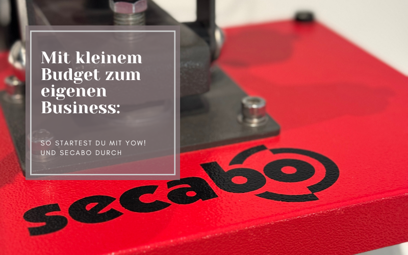 Mit kleinem Budget zum eigenen Business: So startest du mit YOW! und Secabo durch